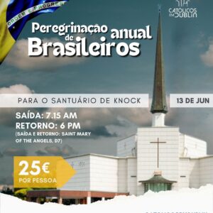 Peregrinação Anual Brasileira a Knock - 13 Junho 2026